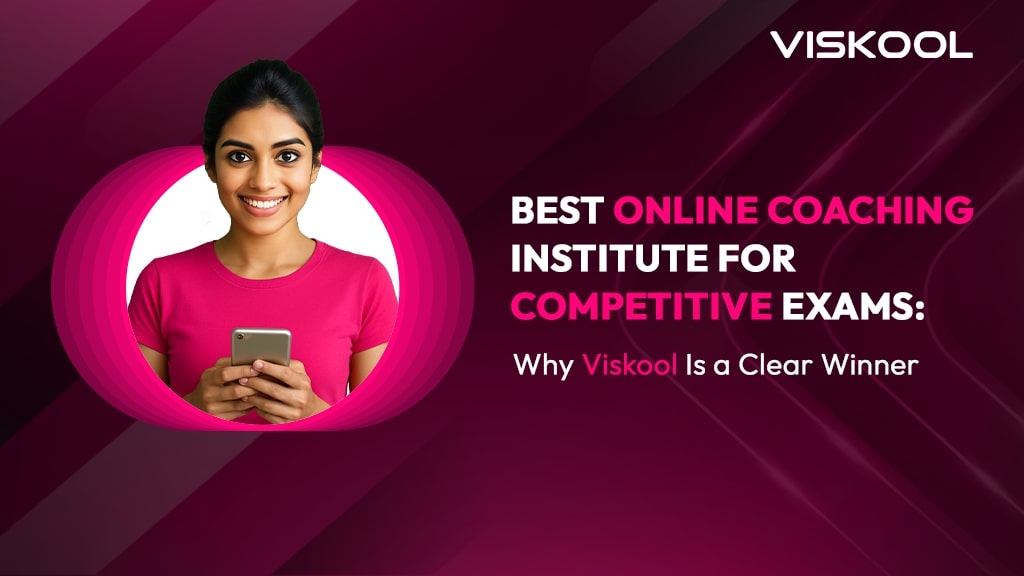 Best Online Coaching Institute for Competitive Exams