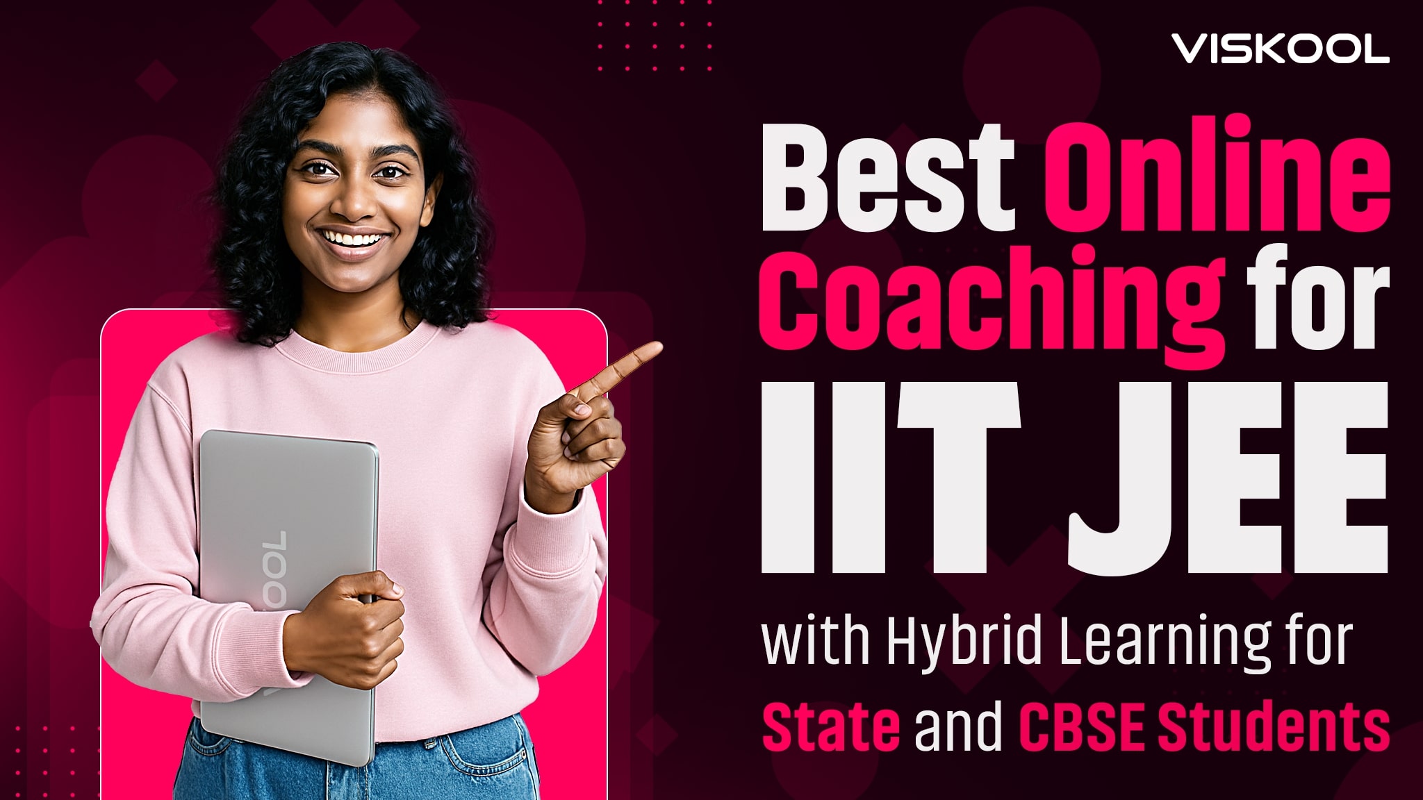 Best Online Coaching for IIT JEE with Hybrid Learning for State and CBSE Students
