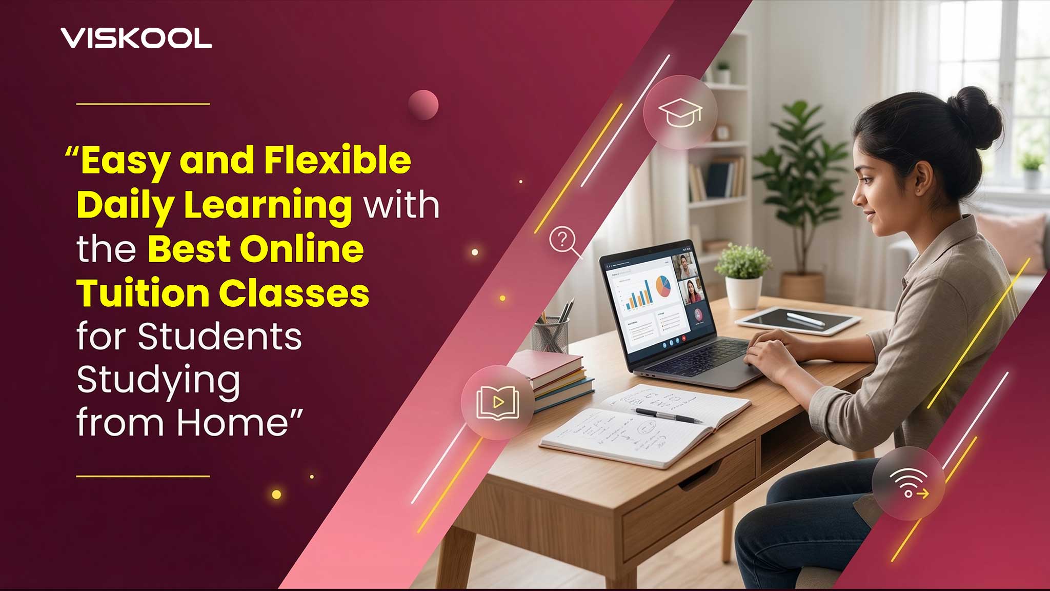 Easy and Flexible Daily Learning with the Best Online Tuition Classes for Students Studying from Home